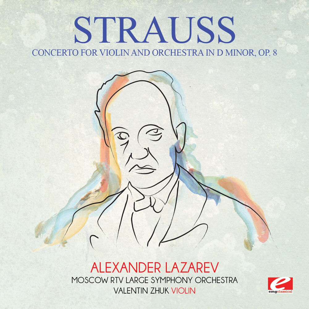 Picture of Strauss: Concerto for Violin and Orchestra in D Minor, Op. 8 (Digitally Remastered)