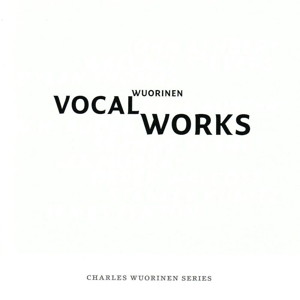 Picture of Charles Wuorinen: Vocal Works