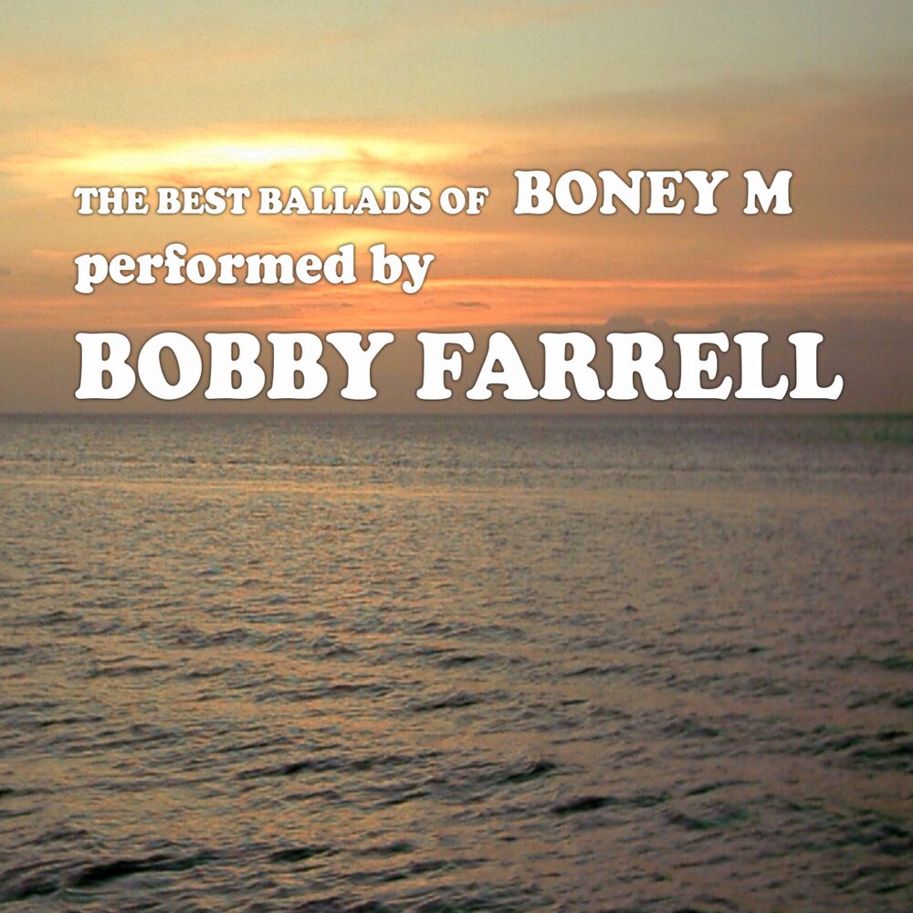 Picture of The Best Ballads of Boney M Performed by Bobby Farrell