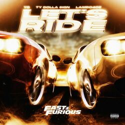 Cover of Let's Ride (feat. YG, Ty Dolla $ign, Lambo4oe) (Trailer Anthem / Extended Version)