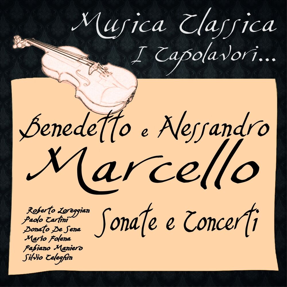 Picture of Marcello: Sonate e Concerti (Musica Classica - I Capolavori...)
