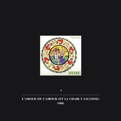 Cover of L'amour de l'amour (et la chair à saucisse) (7ème volume de la collection intégrale 'Un enterrement de 1ère classe')