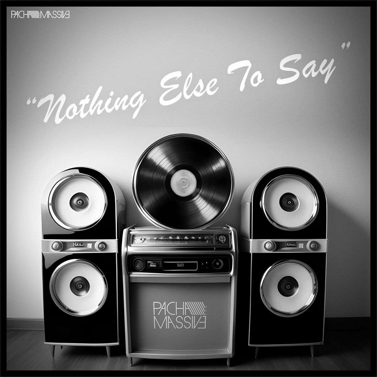 Album cover of Nothing Else to Say