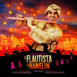 Cover of La Mágica Historia de el Flautista de Hamelin