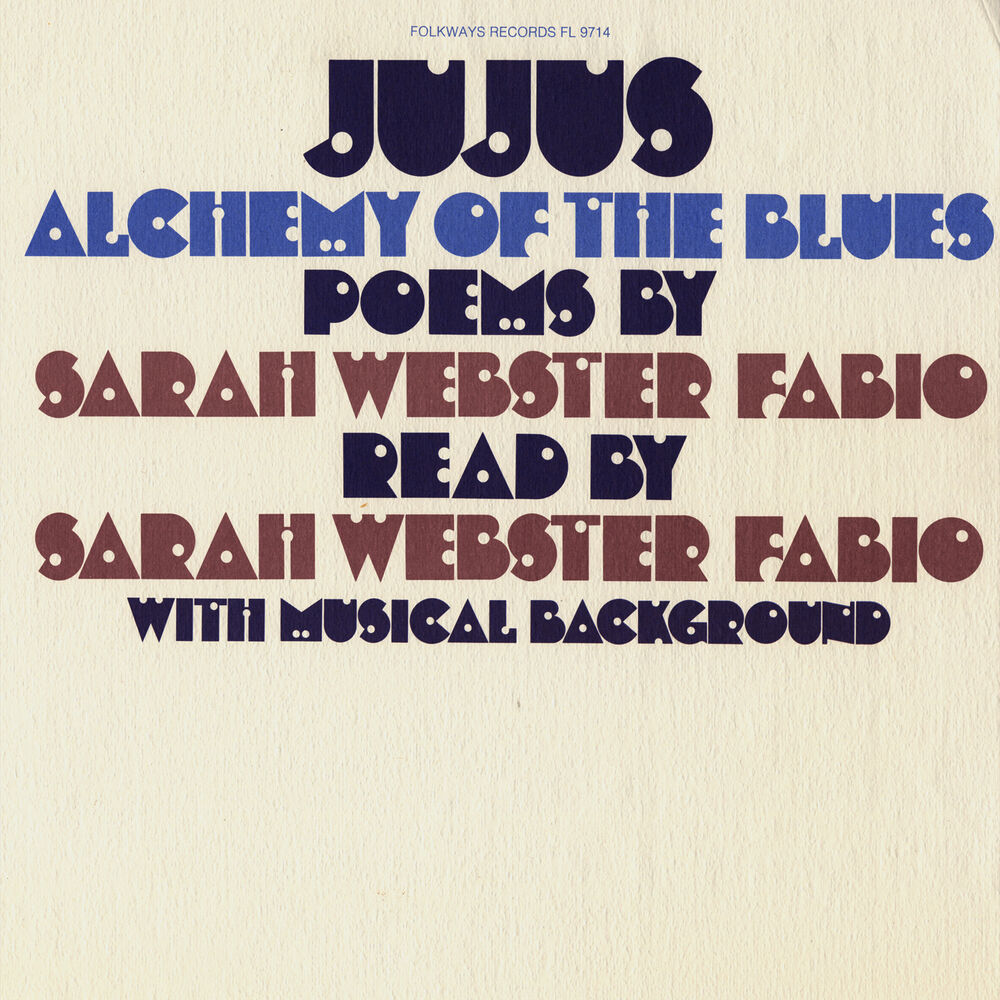 Picture of Jujus/Alchemy of the Blues: Poems by Sarah Webster Fabio