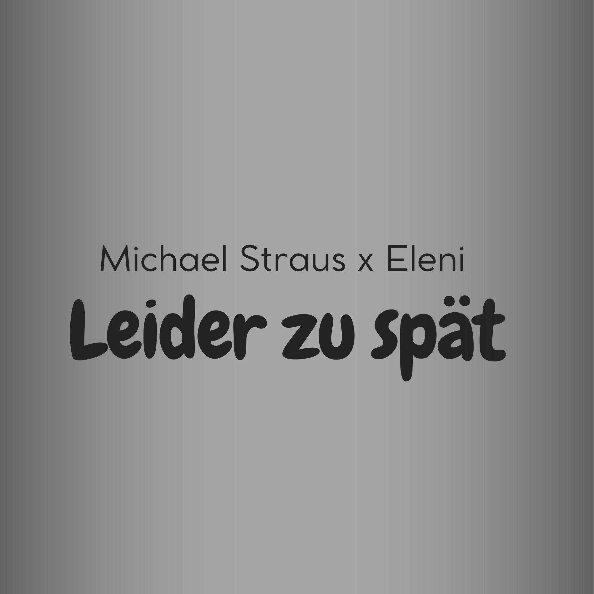 Album cover of Leider zu spät (feat. Eleni)