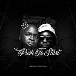 Cover of Push to Start (SkillO) (feat Sewersydaa)