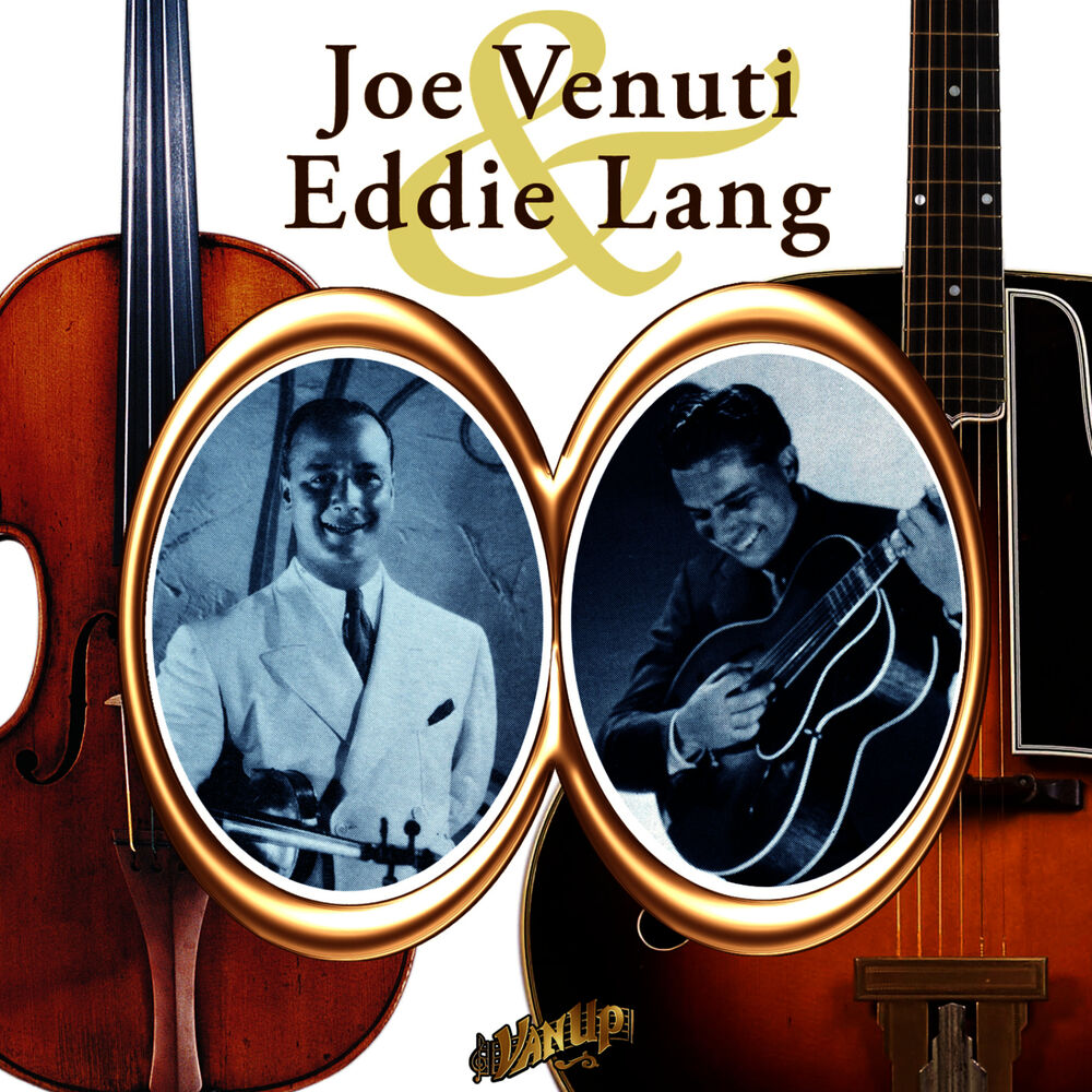 Picture of Joe Venuti and Eddie Lang: Hot Fiddle & Guitar 1920s Style