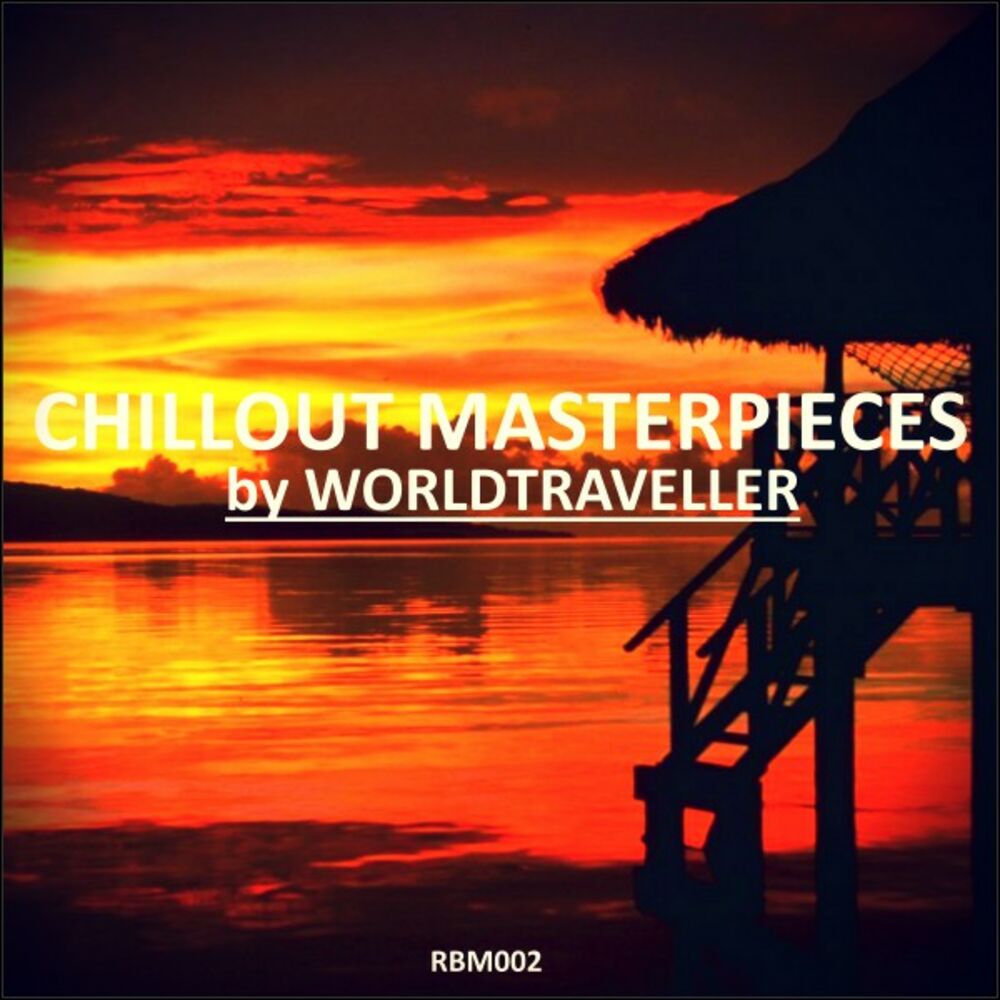 Picture of Chillout Masterpieces by Worldtraveller