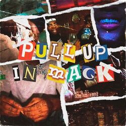 Cover of PULL UP IN MACK