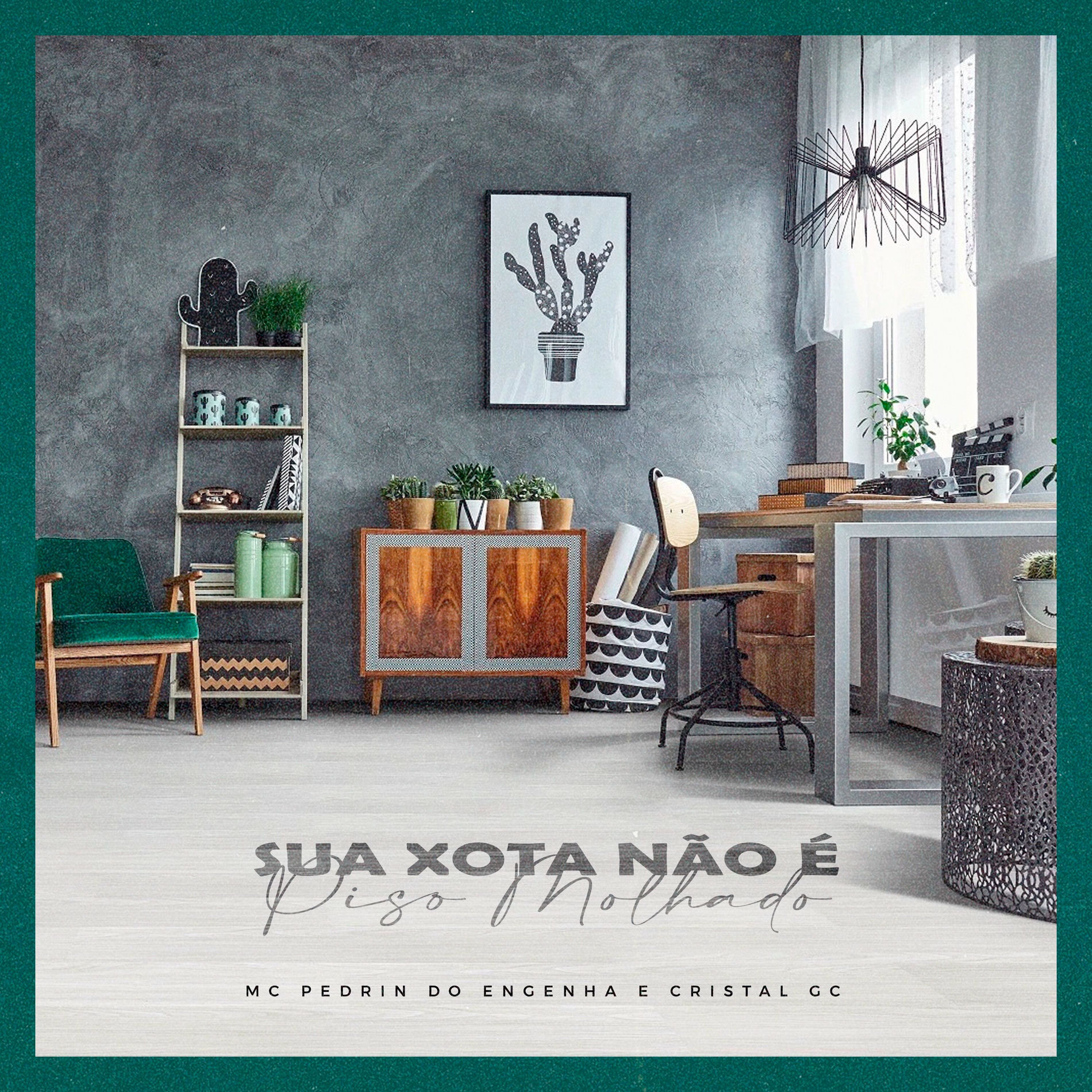Album cover of Sua X0T4 Não e Piso Molhado