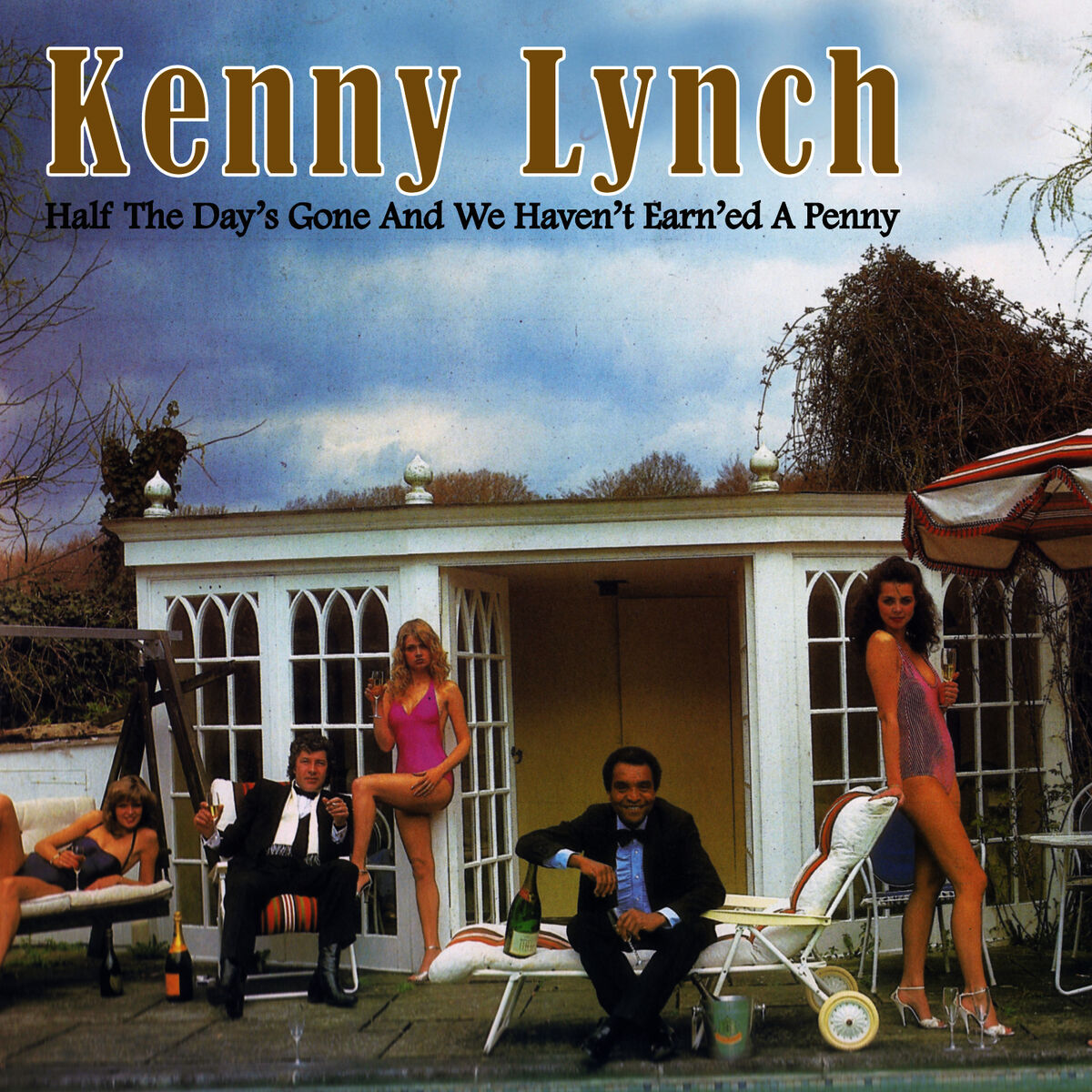Album cover of Half The Day's Gone And We Haven't Earne'd A Penny