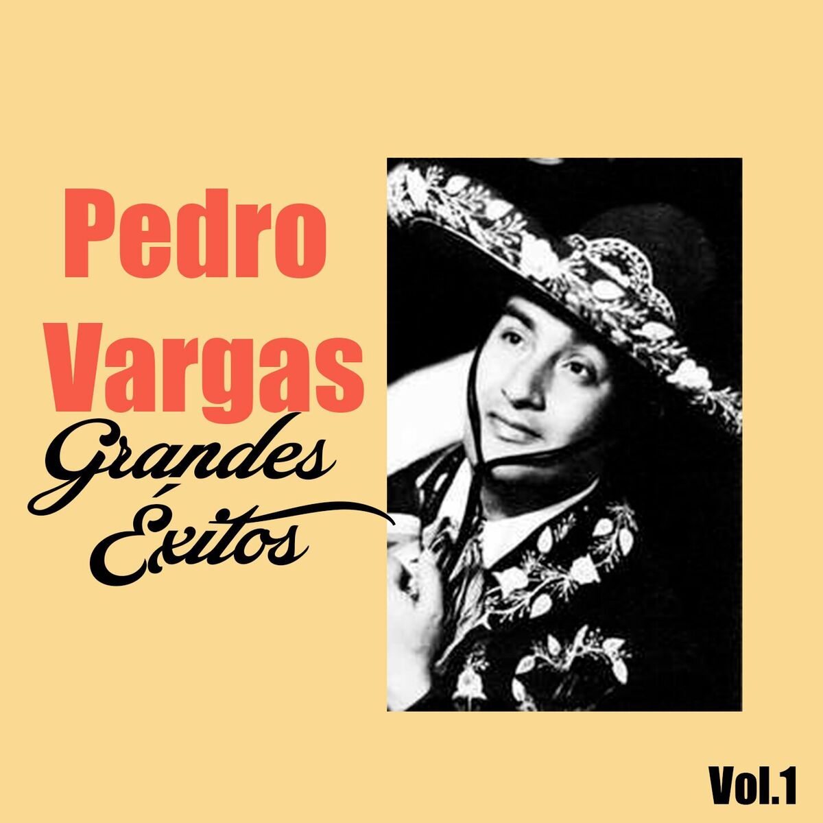 Album cover of Pedro Vargas-Grandes Éxitos, Vol. 1