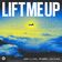 Lift Me Up