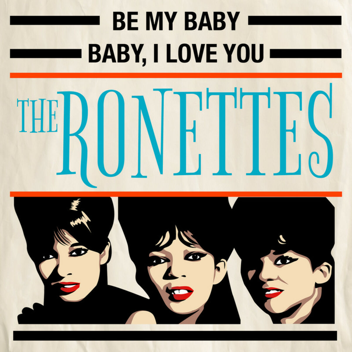 Album cover of Be My Baby / Baby, I Love You