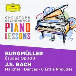 Cover of Piano Lessons - Burgmüller: 25 Etudes Op. 100; Bach, J.S.: Six little Preludes, BWV 933-938, Various Piano Pieces