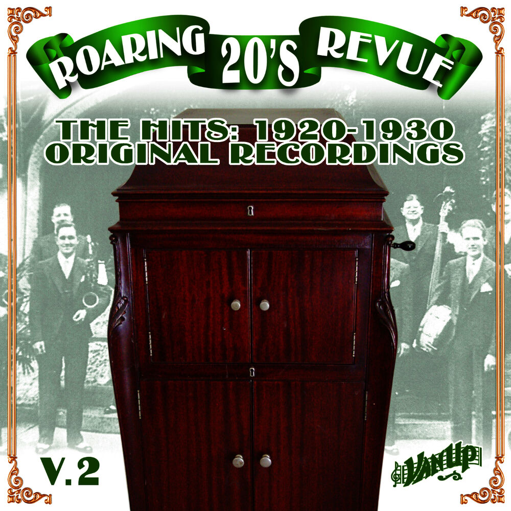 Picture of Roaring 20's Revue Vol. 2: The Hits 1920-1930