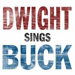 Cover of Dwight Sings Buck