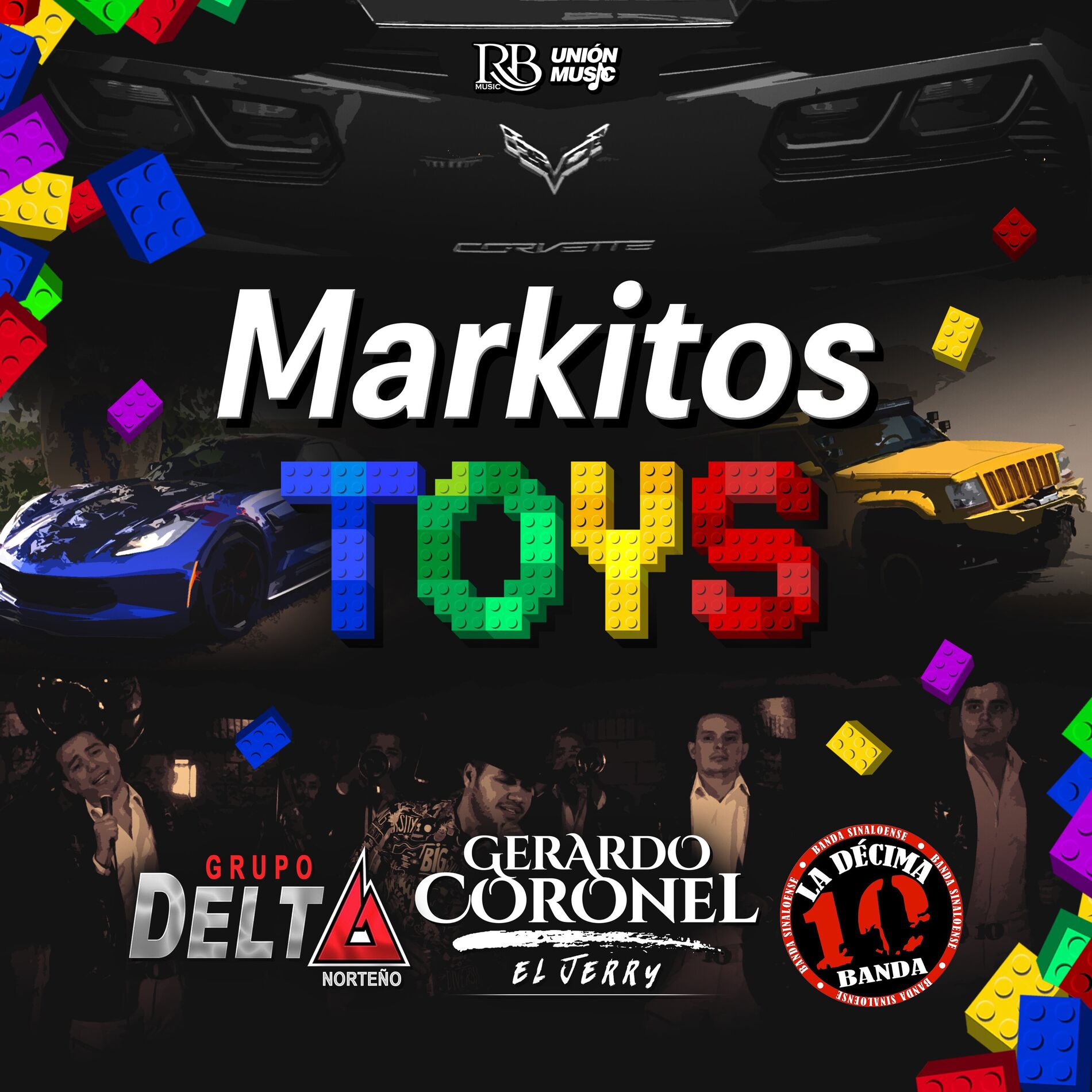 Album cover of Markitos Toys (feat. Grupo Delta Norteño & La Décima Banda)
