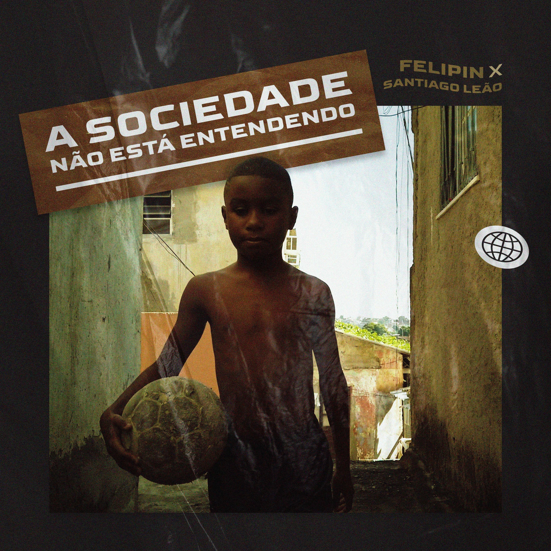 Album cover of A Sociedade Não Está Entendendo