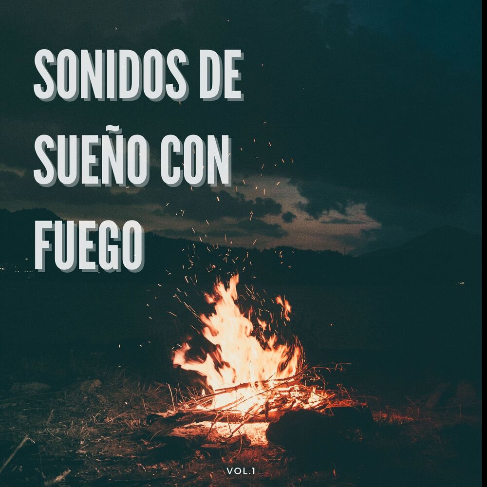Picture of Sonido de sueño con fuego, Vol. 1