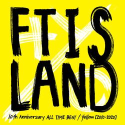 Cover of 10th Anniversary ALL TIME BEST / Yellow [2010-2020]