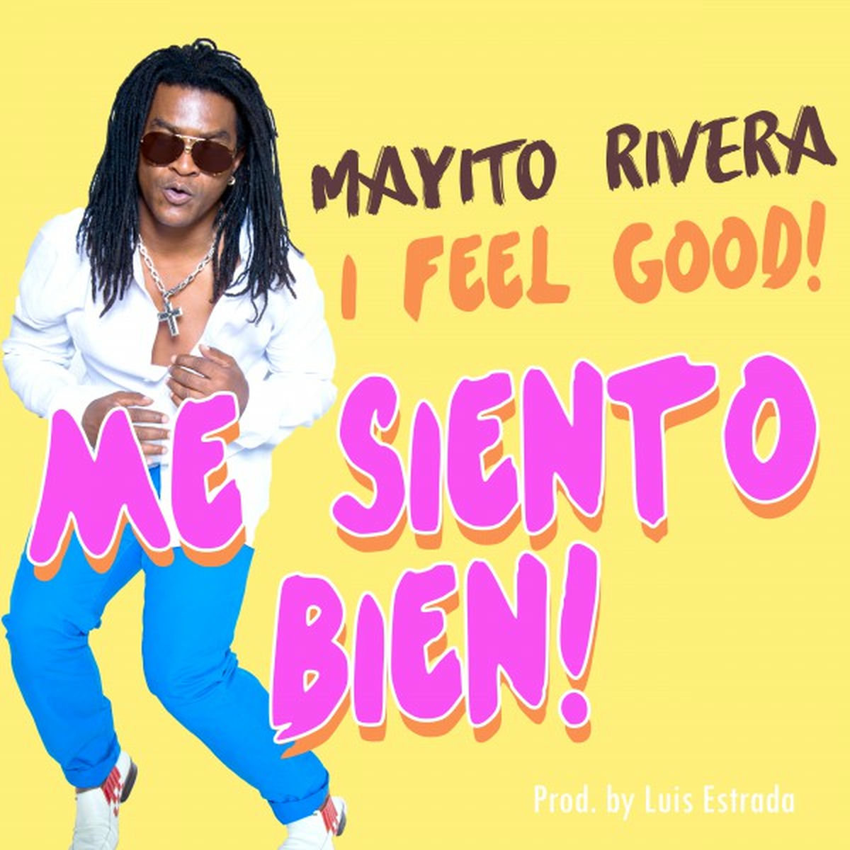 Album cover of Me Siento Bien (I Feel Good)