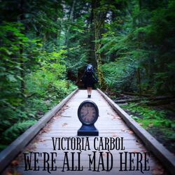Cover of We're All Mad Here