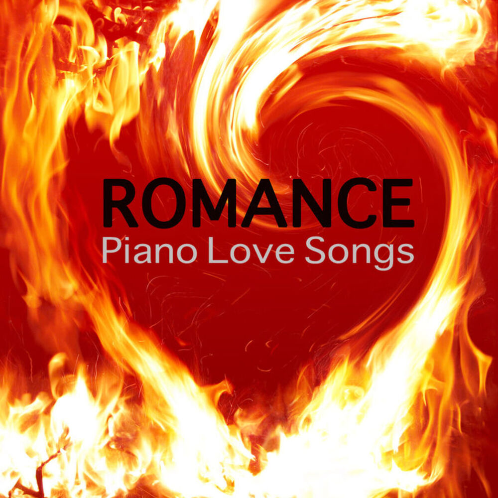 Picture of Romance - Piano Love Songs, Instrumental Piano Music and Romantic Songs for Lovers Easy Listening Piano Music