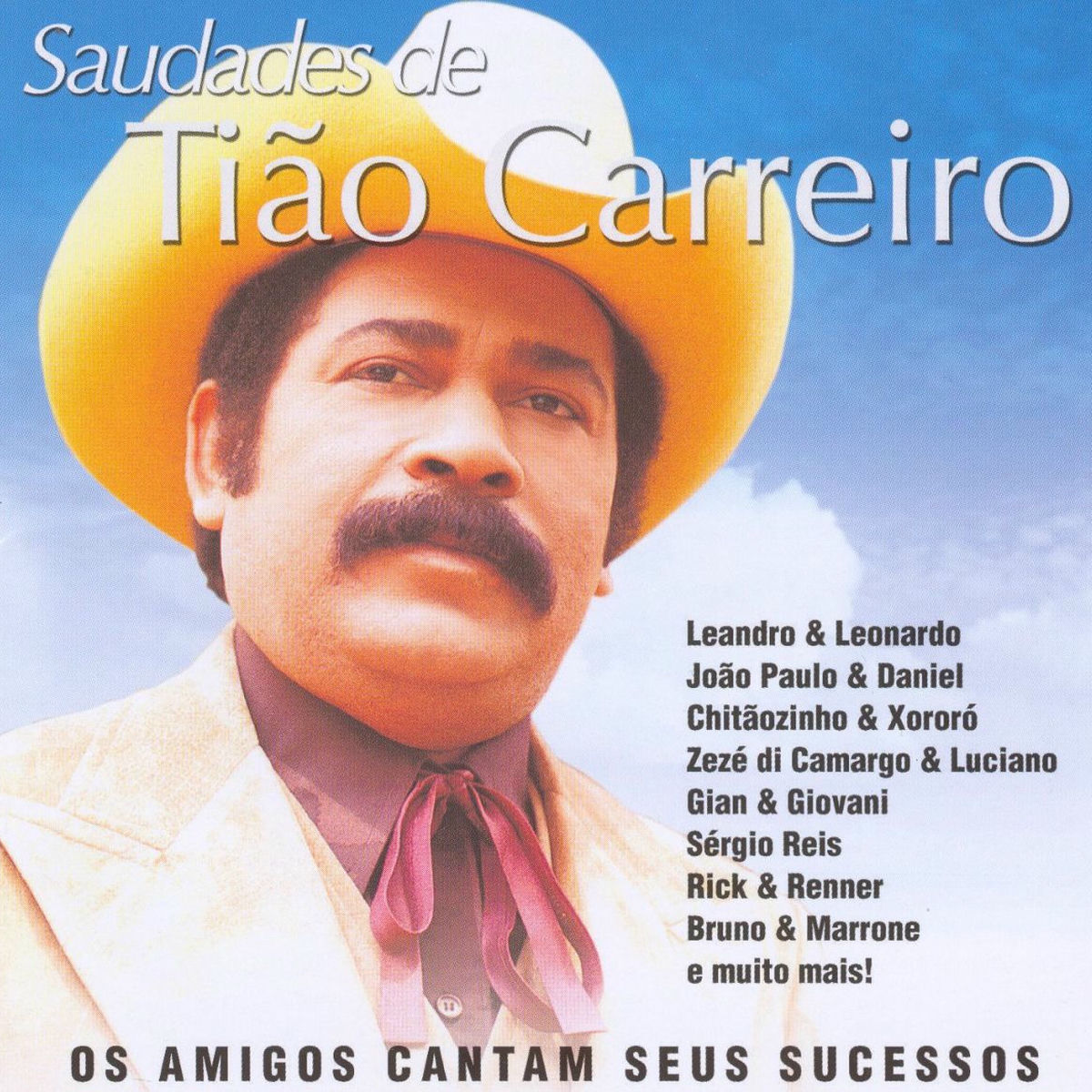 Album cover of Saudades de Tião Carreiro