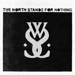Cover of The North Stands for Nothing