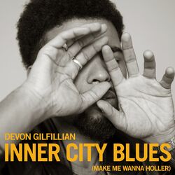 Cover of Inner City Blues (Make Me Wanna Holler)