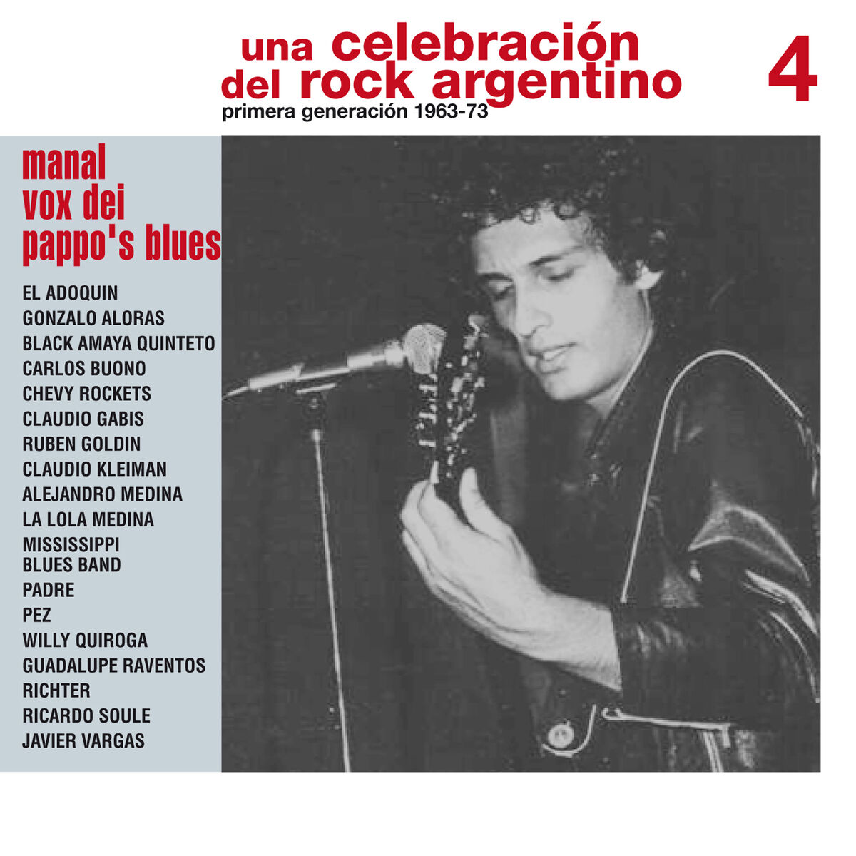 Album cover of Una Celebración del Rock Argentino Vol. 4 (Manal / Vox Dei / Pappo´s Blues)