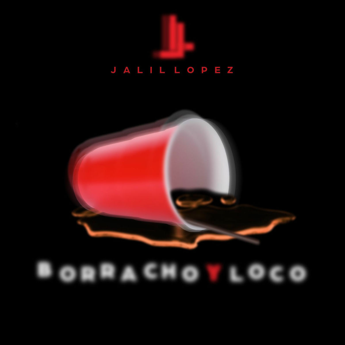 Album cover of Borracho Y Loco