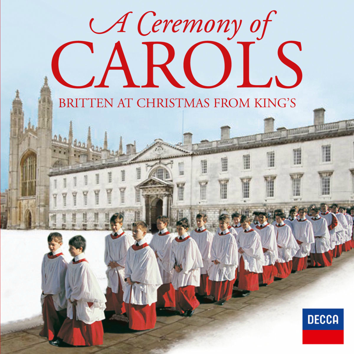 Album cover of A Ceremony Of Carols - Britten At Christmas From King's