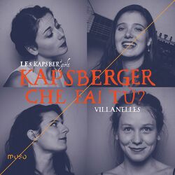 Cover of Kapsberger: Che fai tù? (Vilanelles)