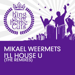 Cover of I'll House U (The Remixes)