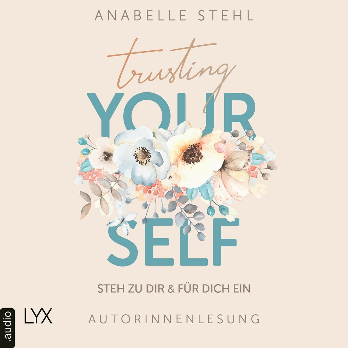 Album cover of Kapitel 1 - Trusting Yourself - Steh zu dir und für dich ein