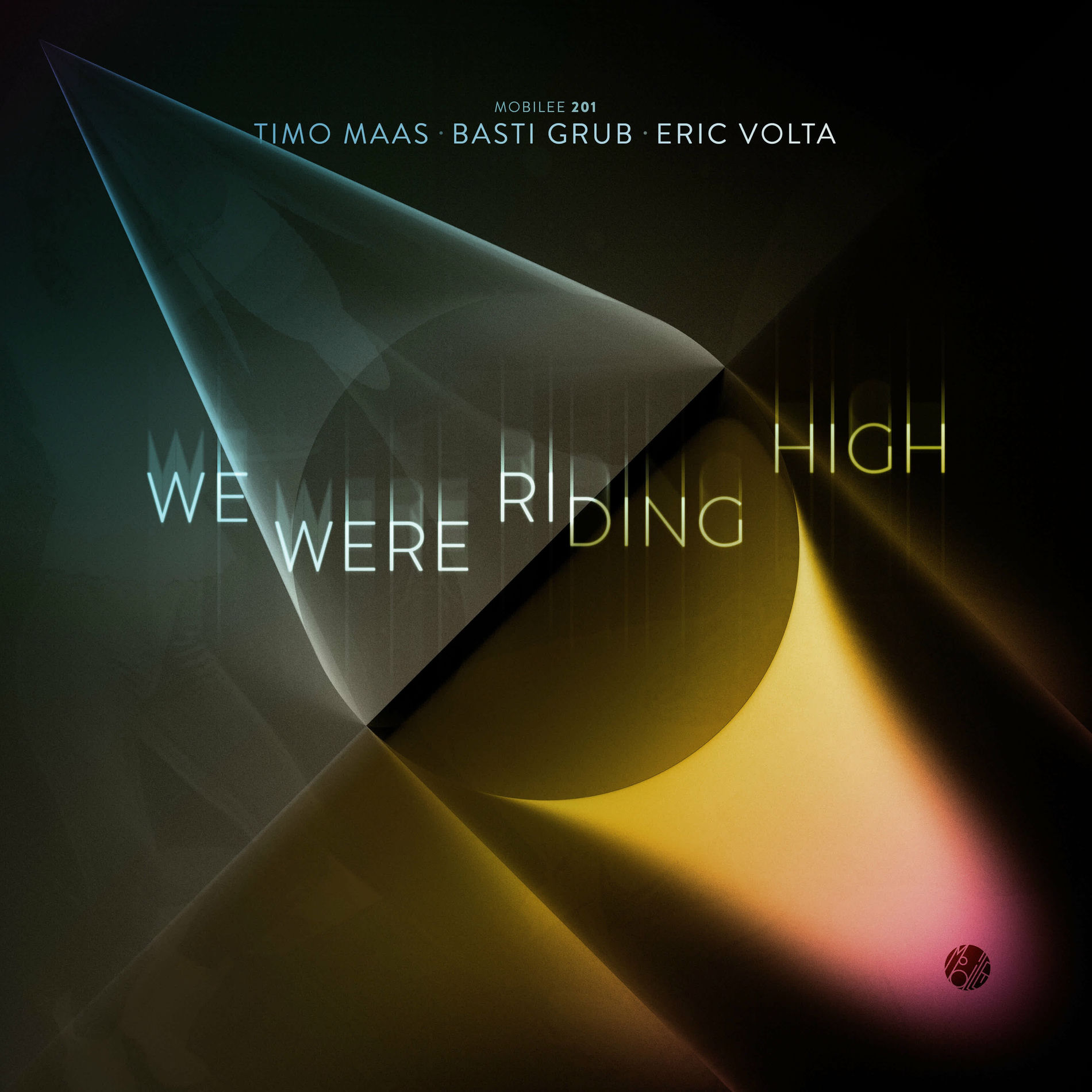 Album cover of We Were Riding High
