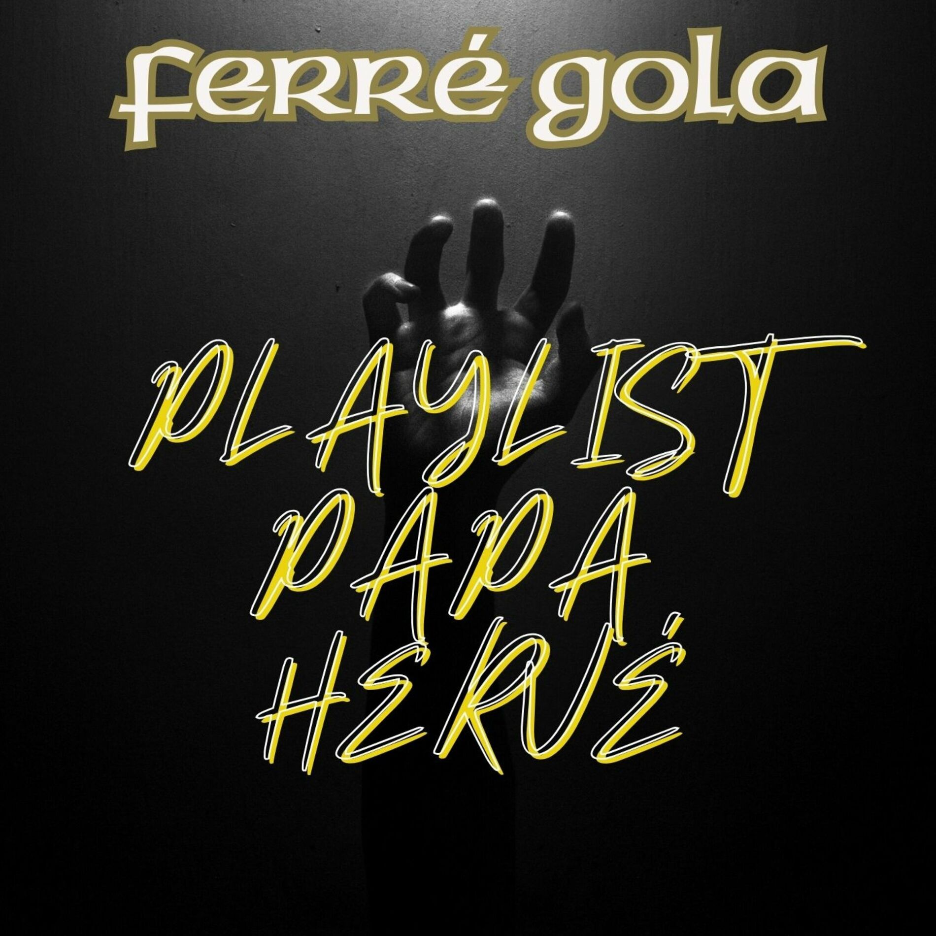 Album cover of Playlist Papa Hervé