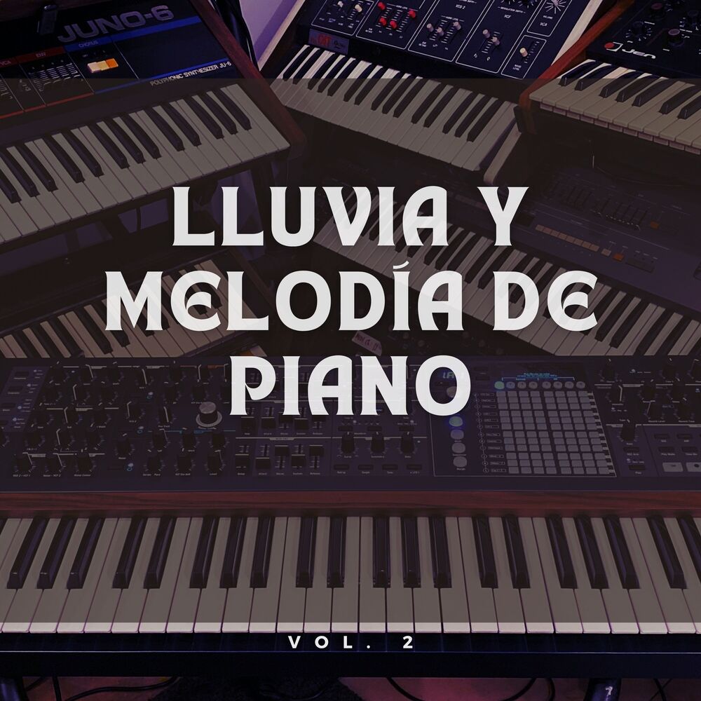 Picture of Lluvia Y Melodía De Piano Vol. 2