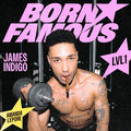 BORN FAMOUS