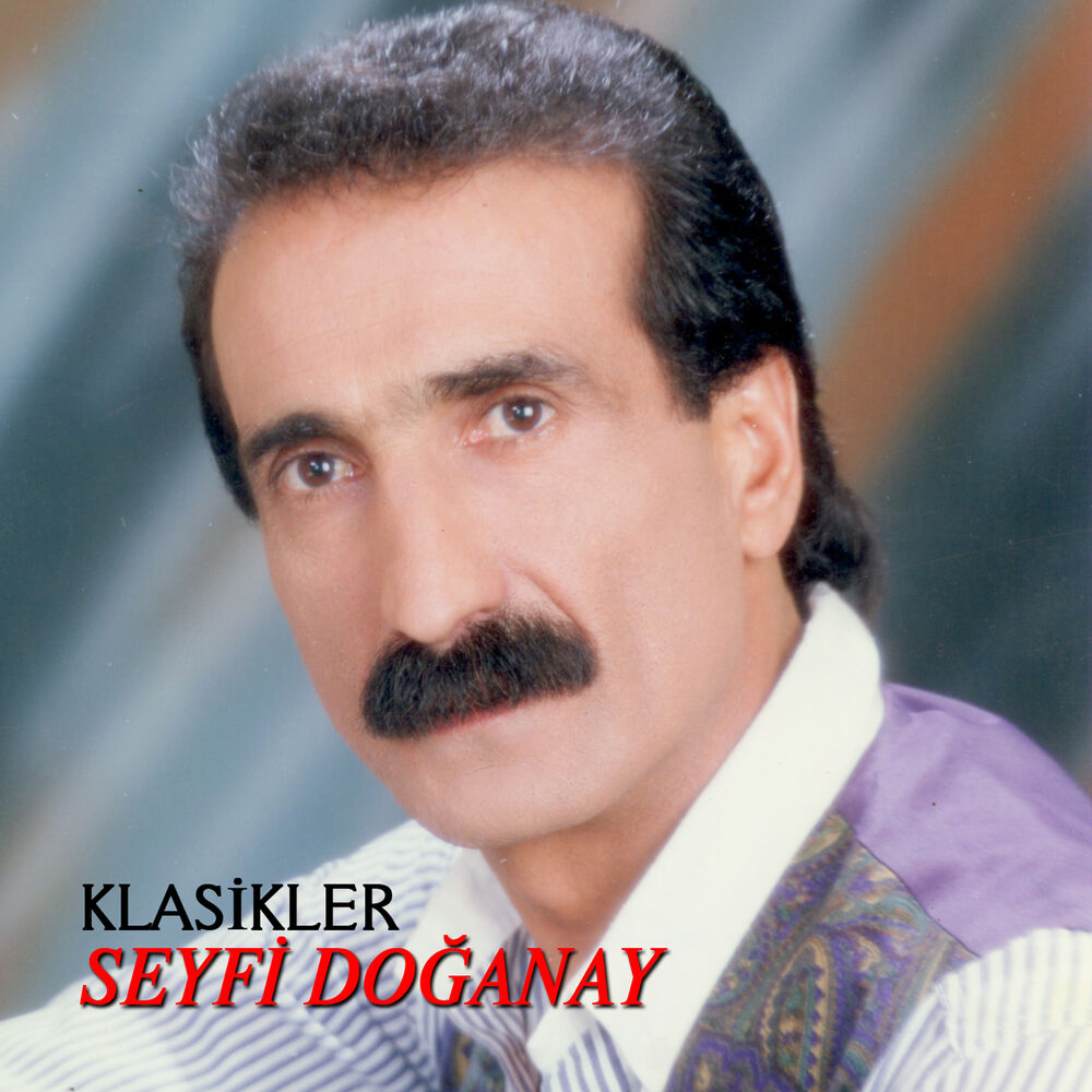 Picture of Seyfi Doğanay Klasikleri
