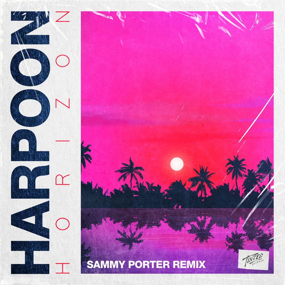 Album artwork for Horizon (Sammy Porter Remix) by Harpoon