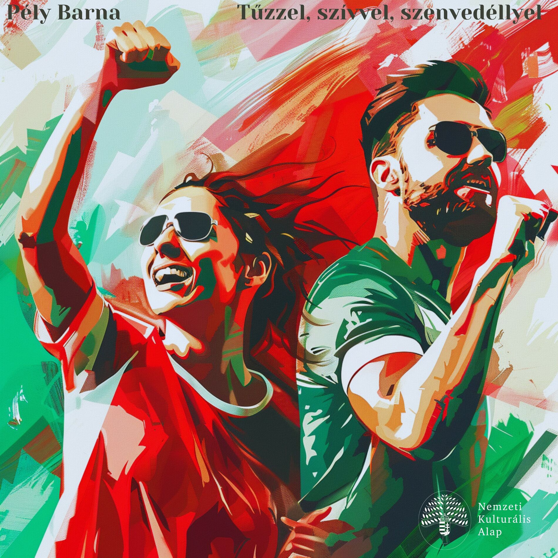 Album cover of TŰZZEL, SZÍVVEL, SZENVEDÉLLYEL