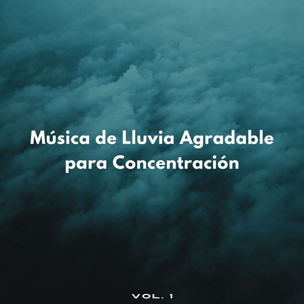 Picture of Música De Lluvia Agradable Para Concentración Vol. 1