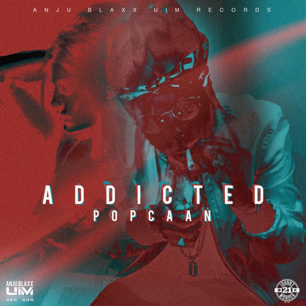 Picture of Addicted (Produced by Anju Blaxx)