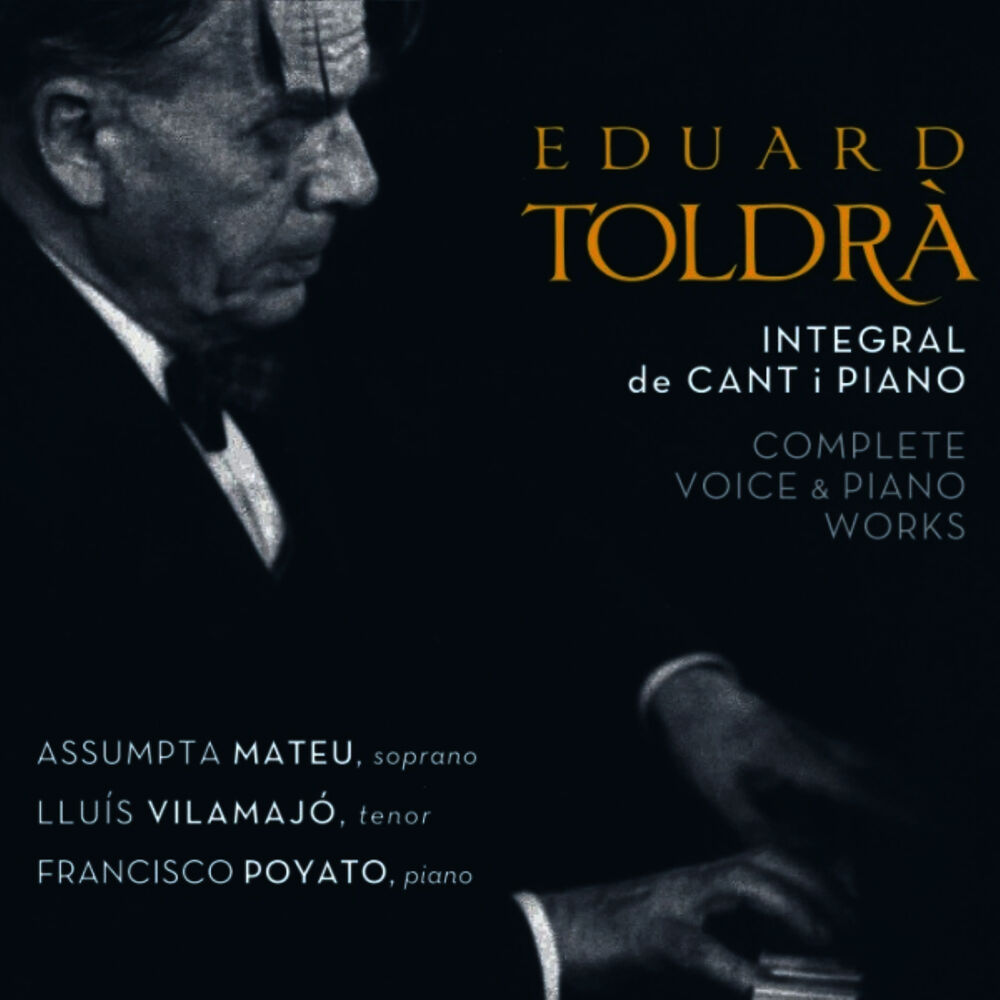 Picture of Eduard Toldrà: Integral de Cant i Piano