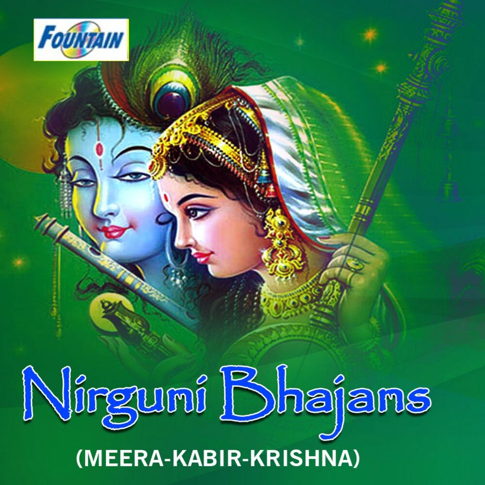 Picture of Nirguni Bhajans (Meera - Kabir - Krishna)