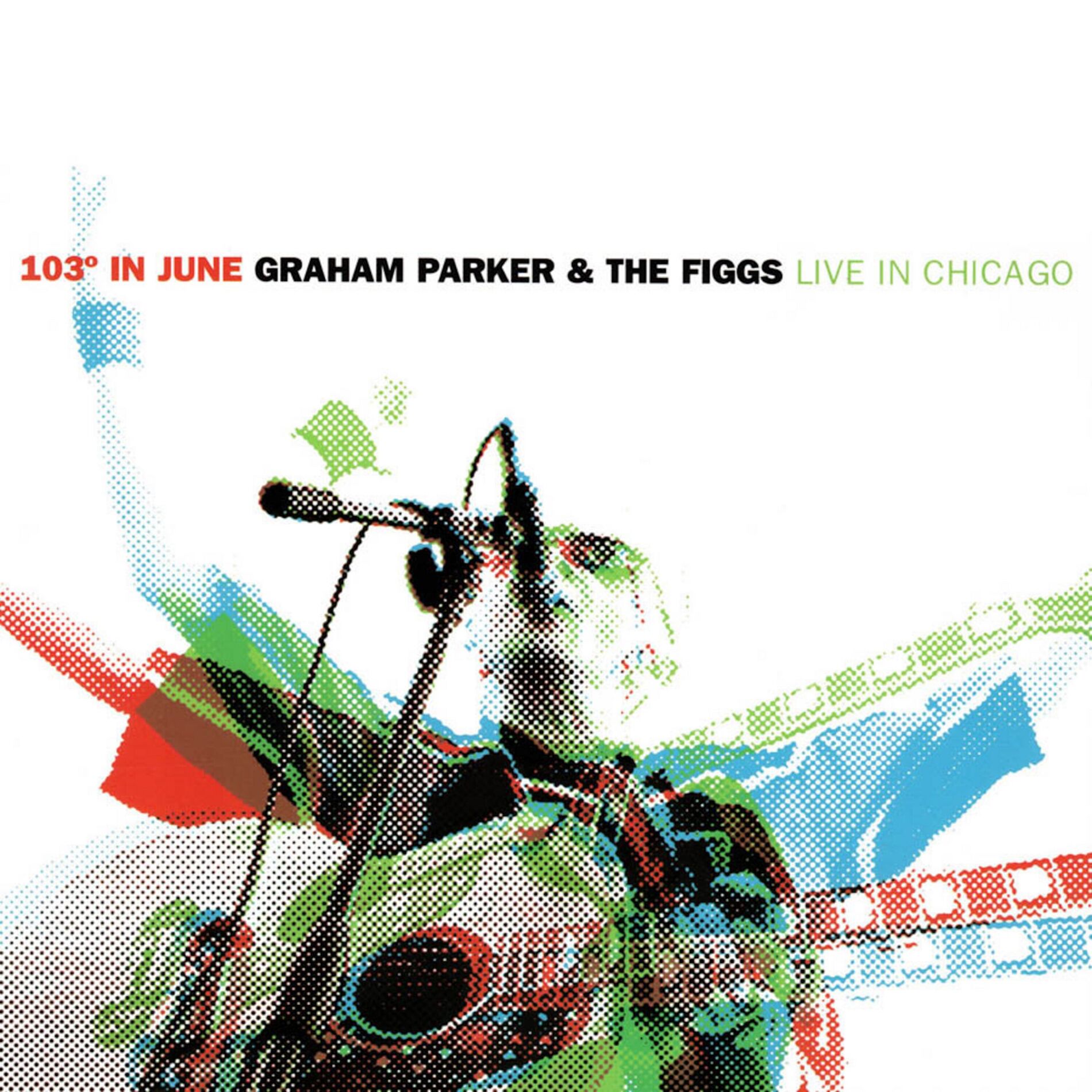 Album cover of 103 Degrees In June: GP & The Figgs Live